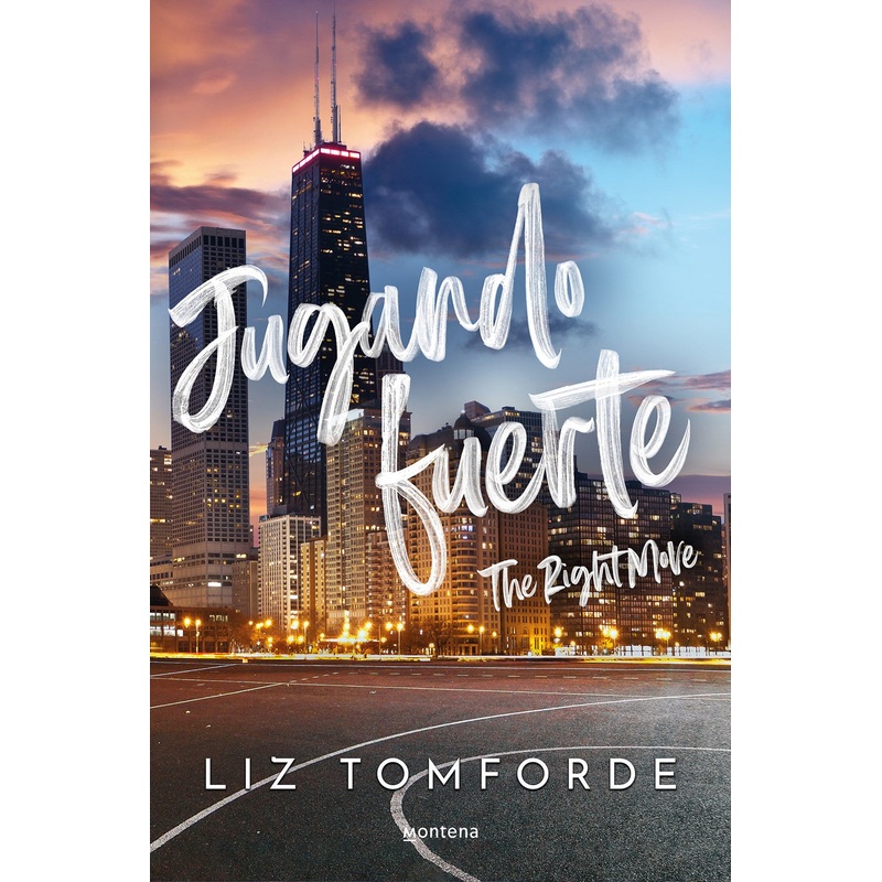 JUGANDO FUERTE (The Right Move)(Spanish Edition)(Windy City #2)