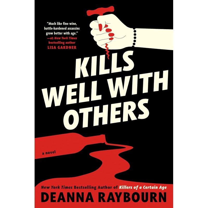 Kills Well with Others Hardcover