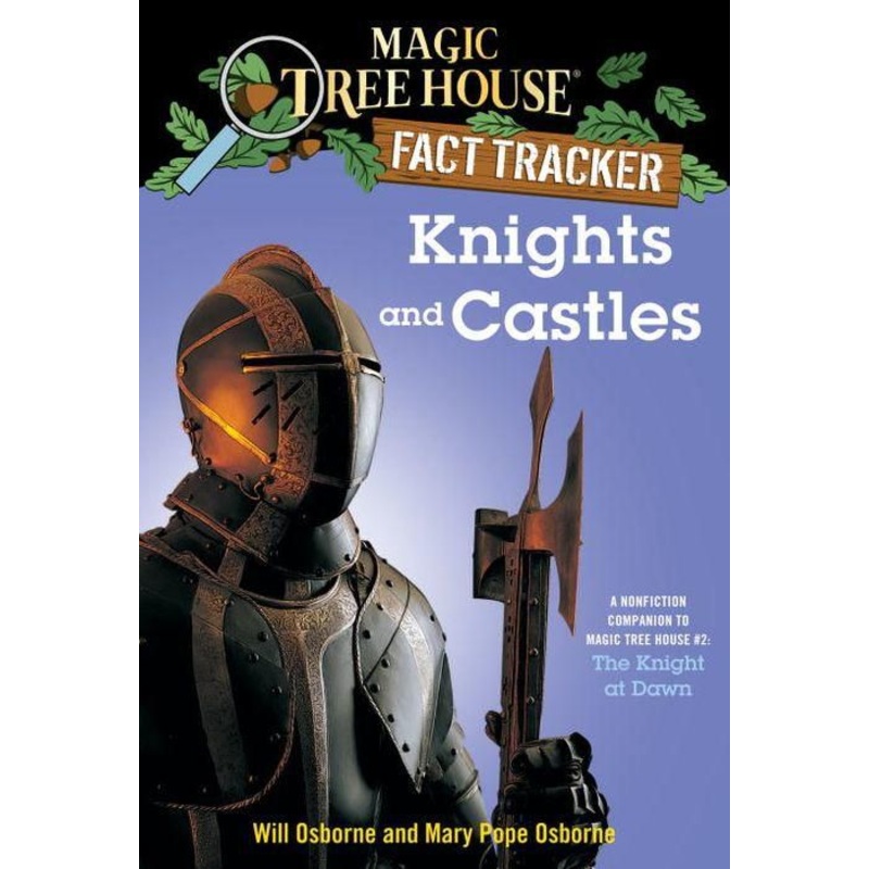 Magic Tree House Fact Tracker #2: Knights and Castles: A Nonfiction Companion to Magic Tree House #2: The Knight at Dawn Paperback