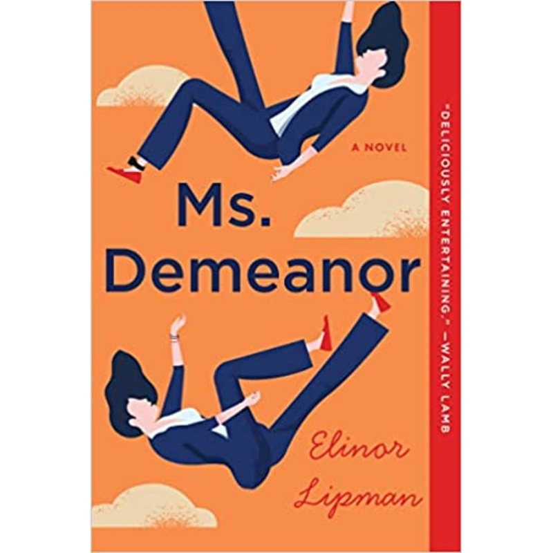 Ms. Demeanor: A Novel Paperback