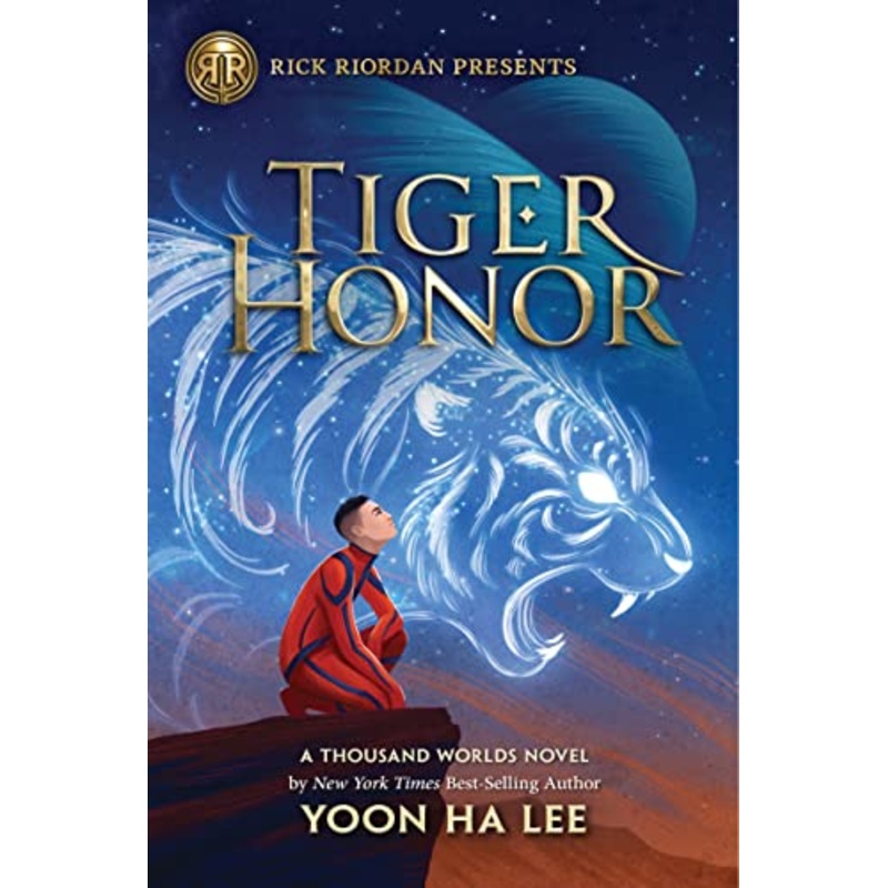Rick Riordan Presents: Tiger Honor-A Thousand Worlds Novel Book 2