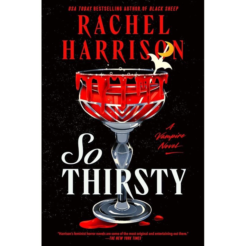 So Thirsty Hardcover