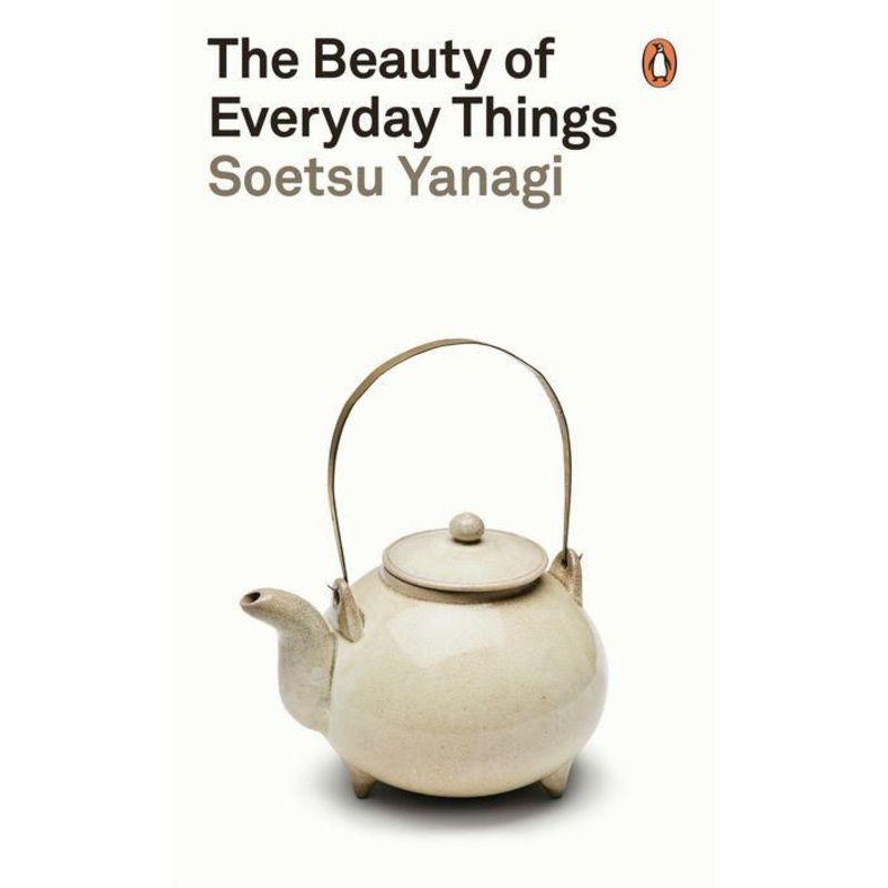 The Beauty of Everyday Things Paperback