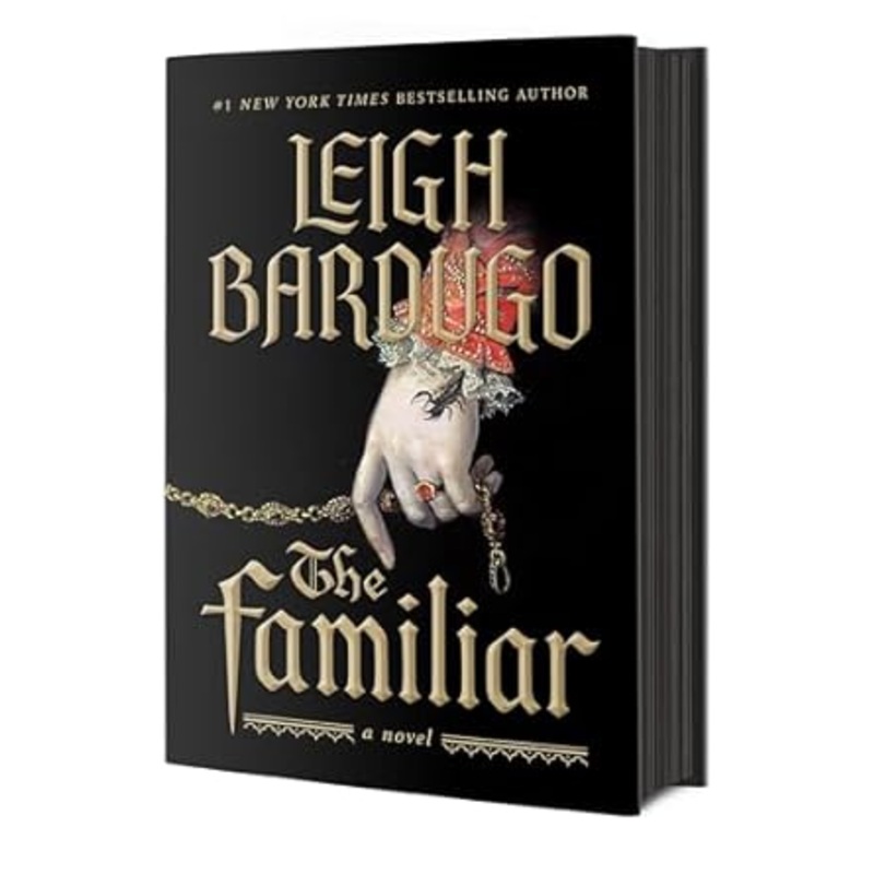 The Familiar: A Novel by Leigh Bardugo
