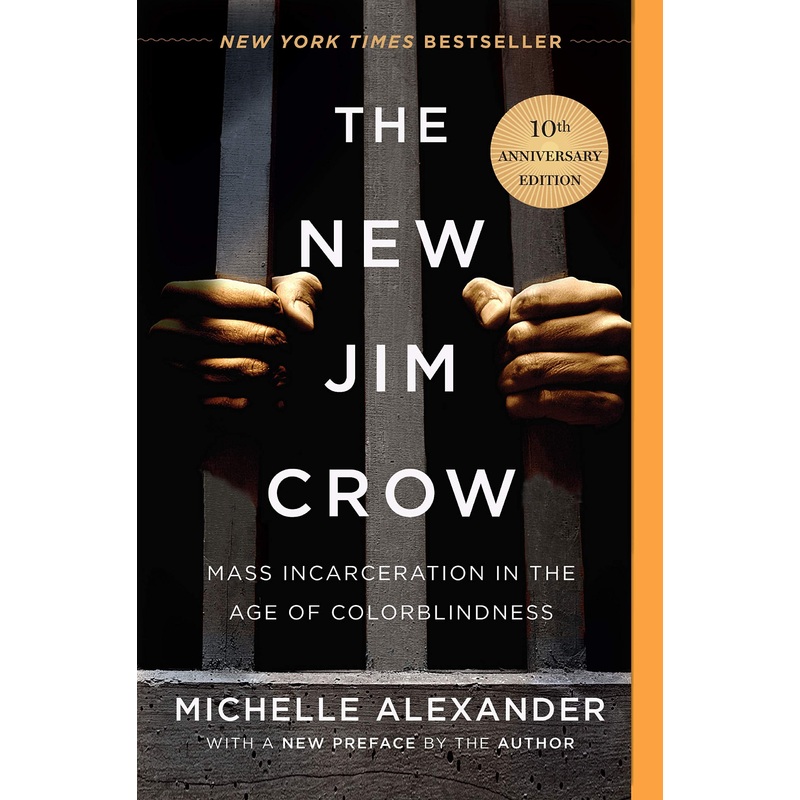 The New Jim Crow (10th Anniversary)