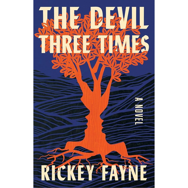 The Devil Three Times: A Novel