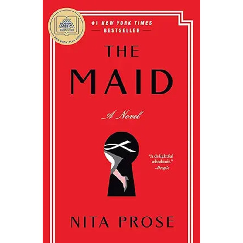 The Maid: A Novel Book 1 by Nita Prose