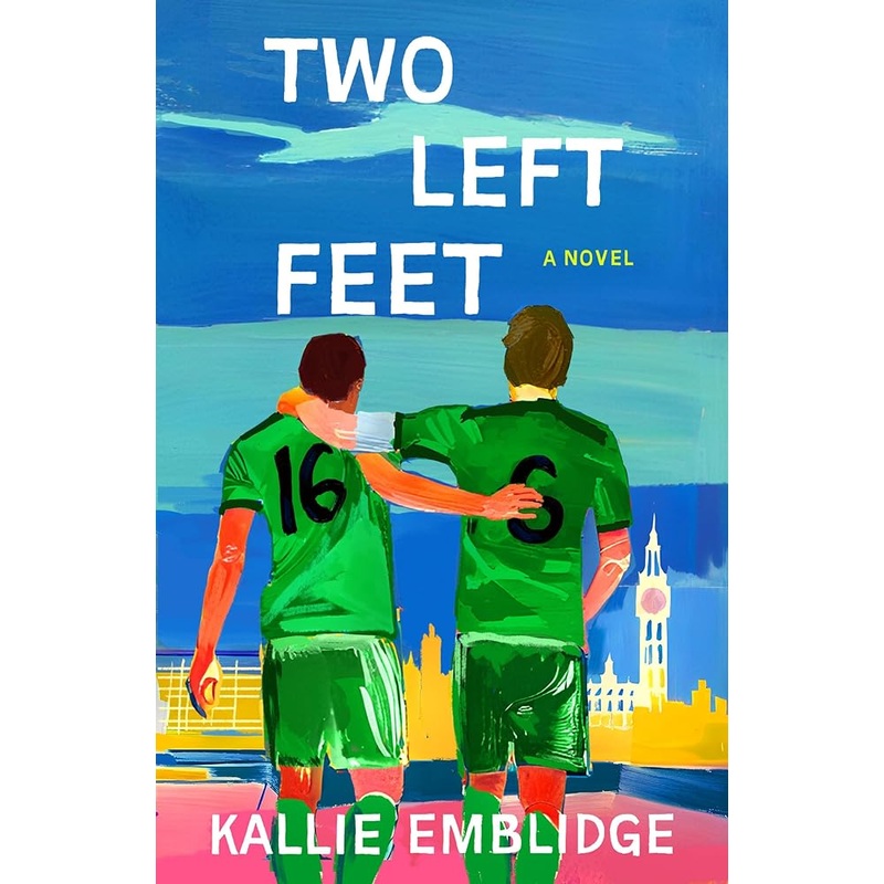 (01/13/26 PREORDER) Two Left Feet: A Novel