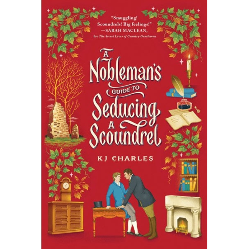 A Nobleman’s Guide to Seducing a Scoundrel