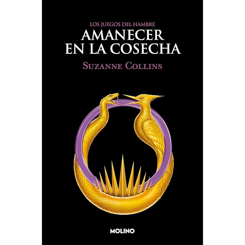 Amanecer en la cosecha / Sunrise on the Reaping (Juegos del Hambre) (Spanish Edition)