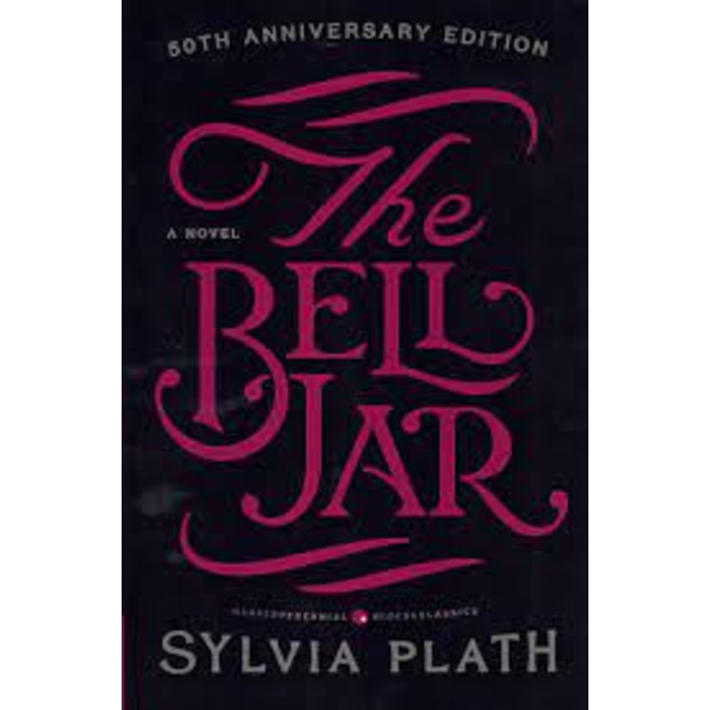 The Bell Jar: 50th Anniversary Edition
