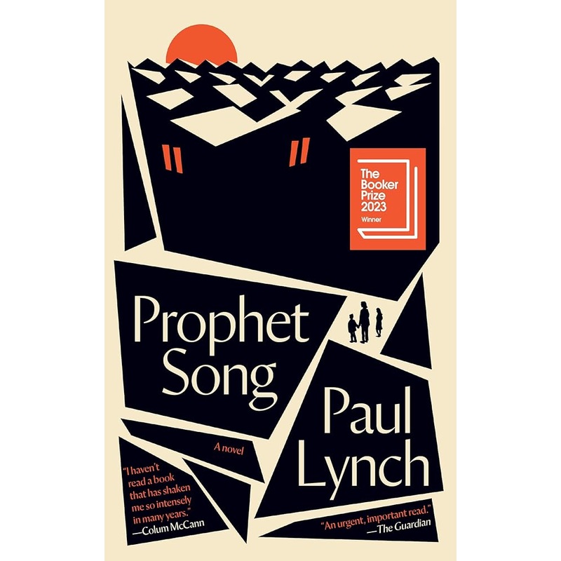 Prophet Song: A Novel (Booker Prize Winner)