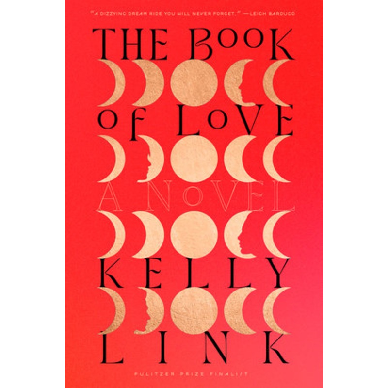 The Book of Love by Kelly Link