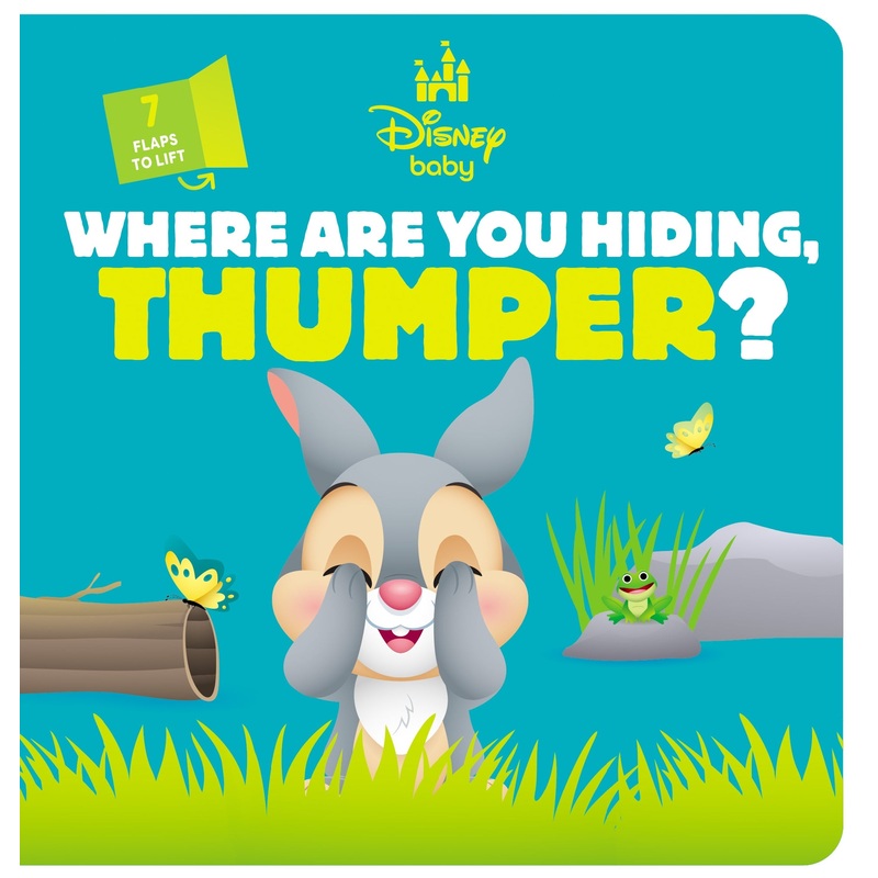 Where Are You Hiding, Thumper? (disney Baby: Lift-the-flap)
