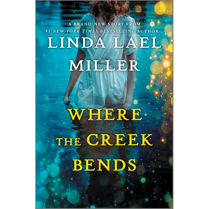 Where the Creek Bends Hardcover