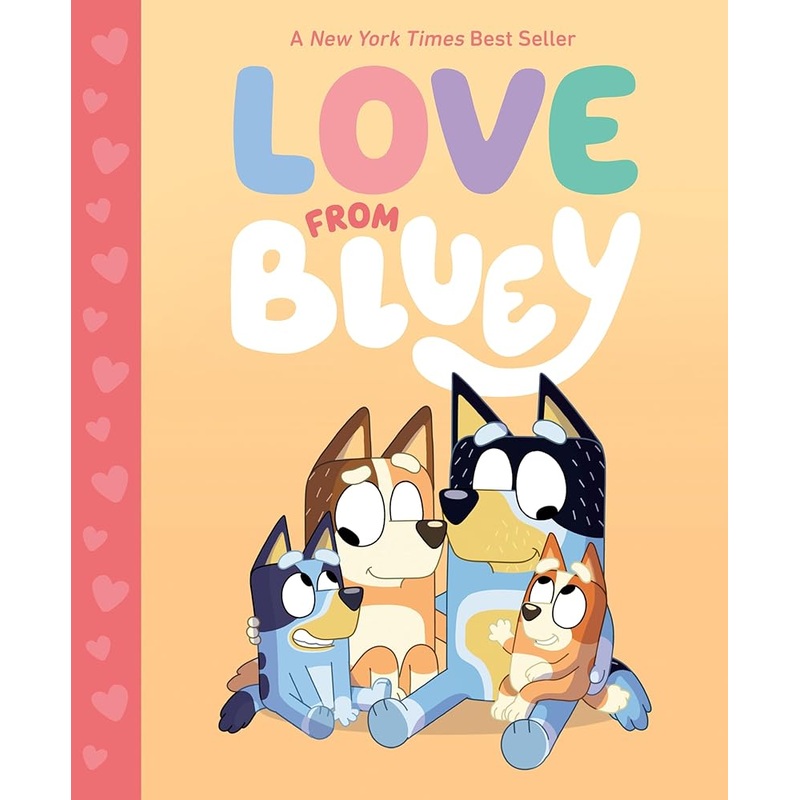 Love from Bluey by Suzy Brumm