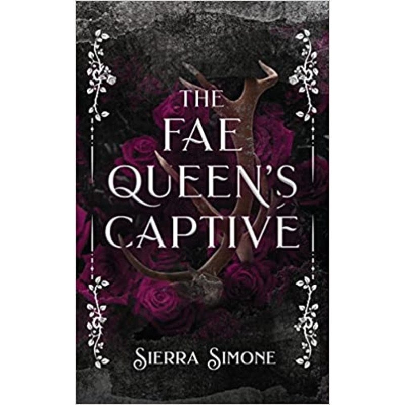 The Fae Queen’s Captive Paperback