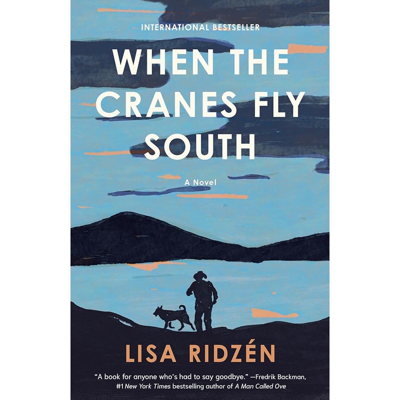 (08/05/25 PREORDER) When the Cranes Fly South: A Novel