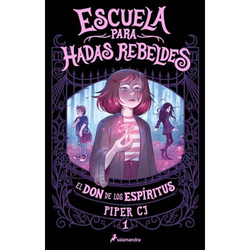 Escuela para Hadas Rebeldes (Fern’s School for Wayward Fae #1)