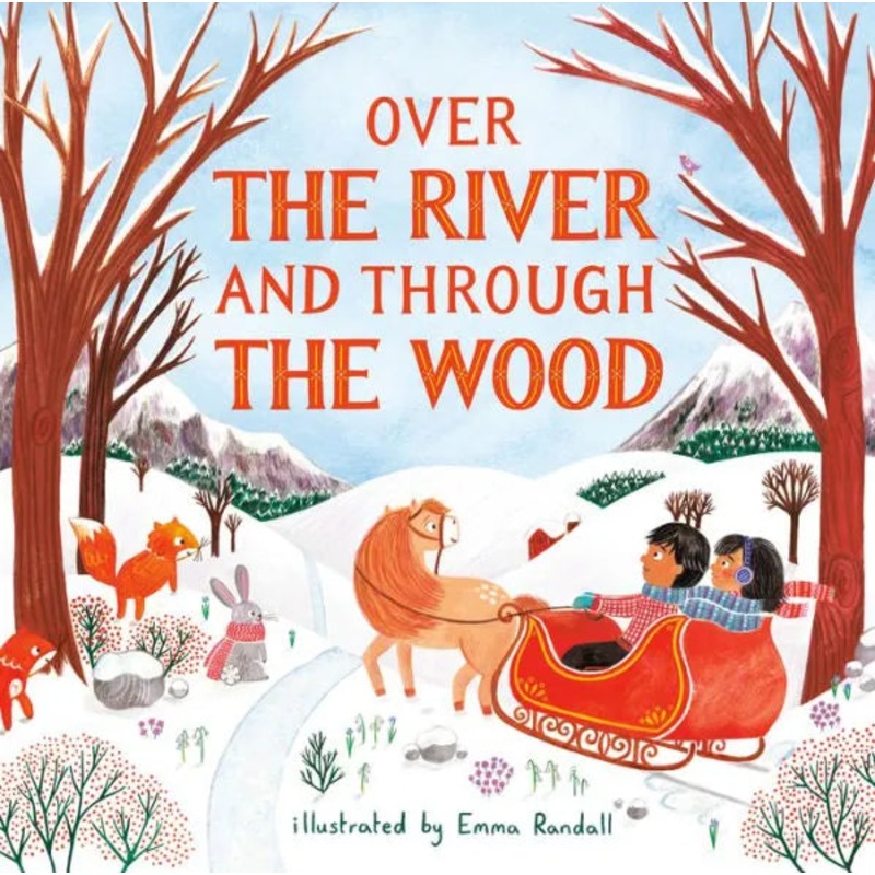 Over the River and Through the Wood Hardcover
