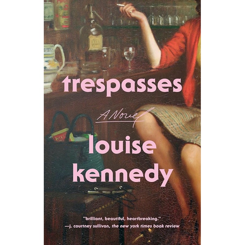 Trespasses: A Novel