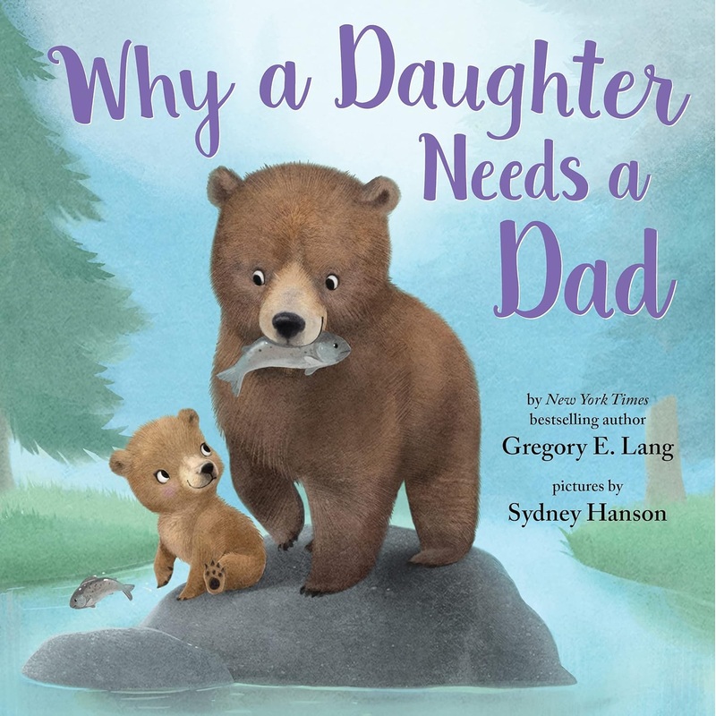 Why a Daughter Needs a Dad Hardcover