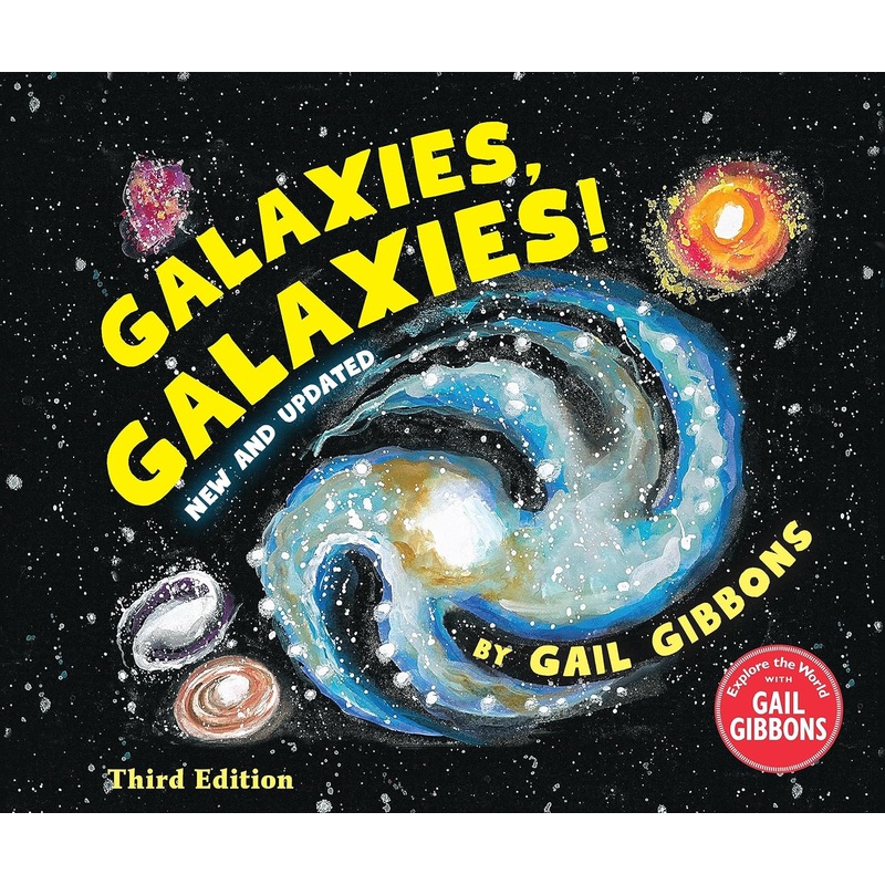 Galaxies, Galaxies! Hardcover