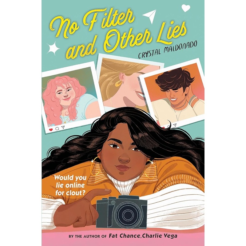 No Filter and Other Lies