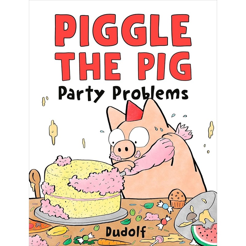 Piggle the Pig: Party Problems