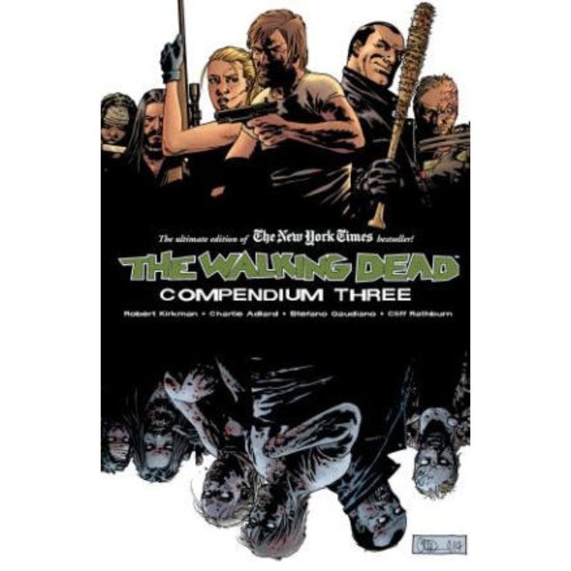 The Walking Dead Compendium, Volume 3 Paperback