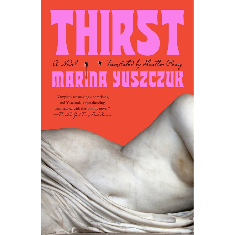 Thirst : A Novel (TPB)
