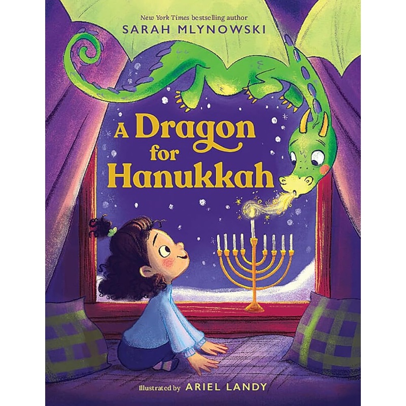 A Dragon for Hanukkah by Sarah Mlynowski, Ariel Landy