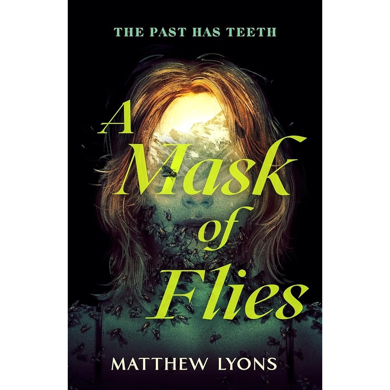 A Mask of Flies