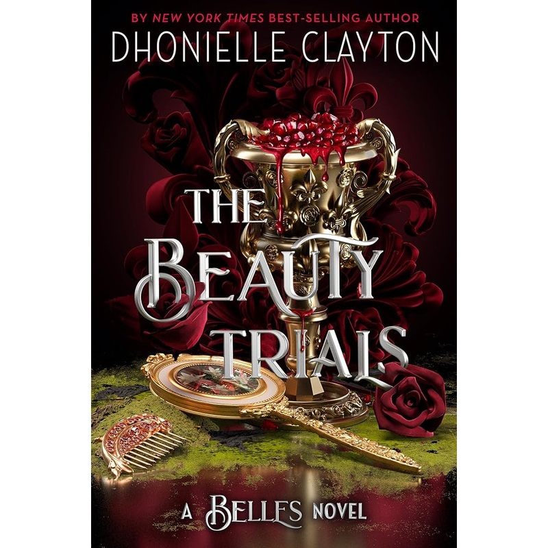 The Beauty Trials (The Belles)