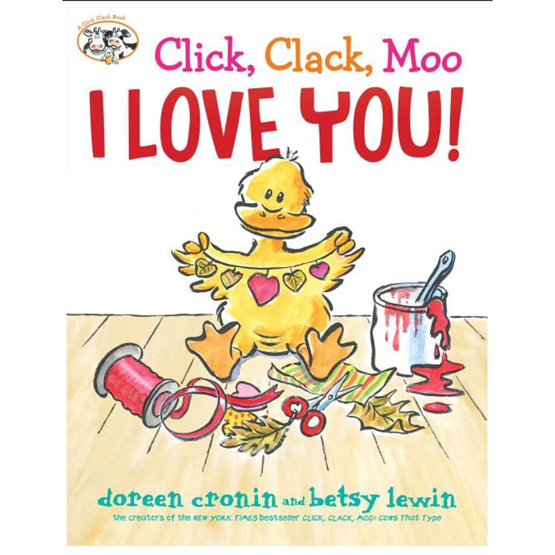 Click, Clack, Moo I Love You!