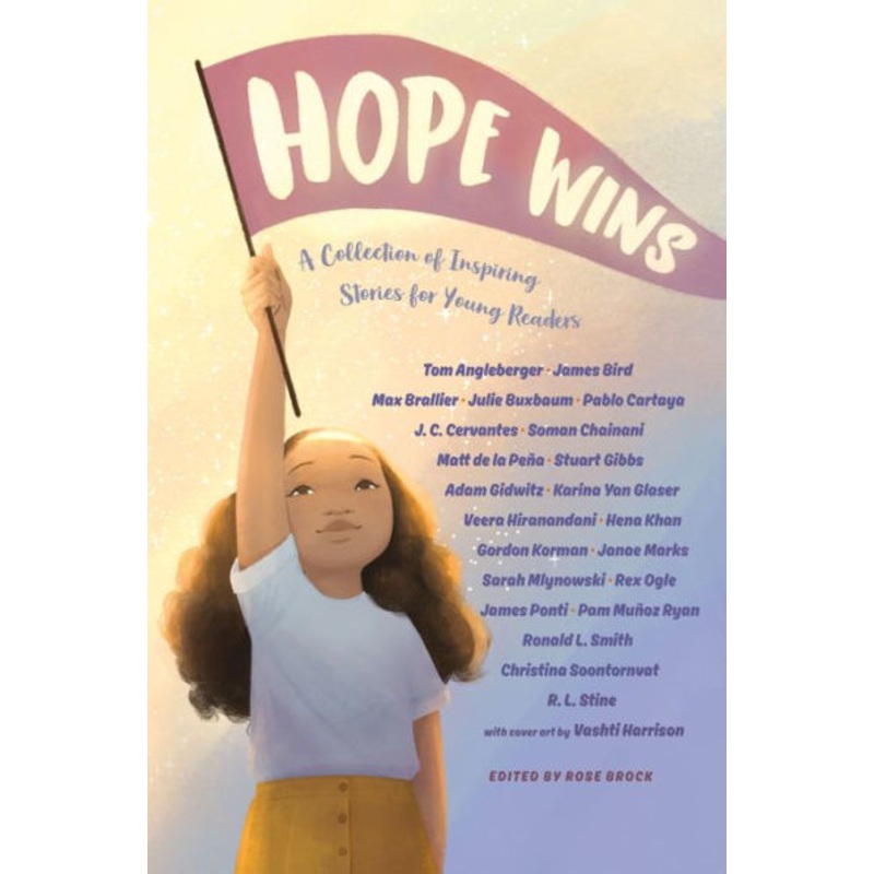 Hope Wins: A Collection of Inspiring Stories for Young Readers Hardcover