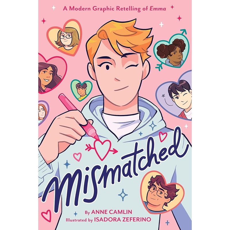 Mismatched: A Modern Graphic Retelling of Emma