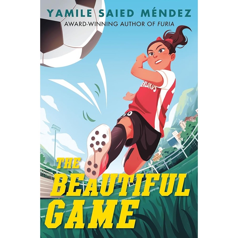 The Beautiful Game by Yamile Saied Mndez