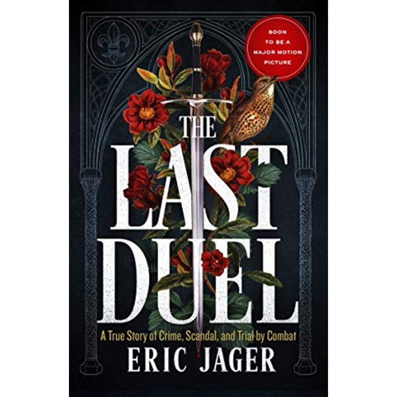 The Last Duel: Soon to be a major film starring Matt Damon, Adam Driver and Jodie Comer