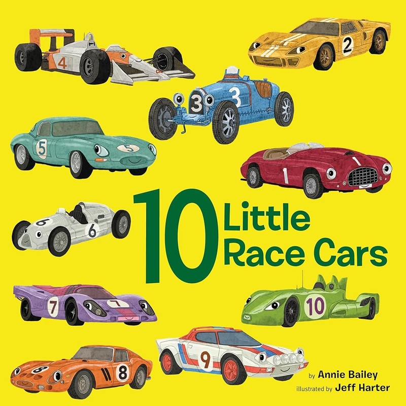 10 Little Race Cars (10 Little Vehicles) by Annie Bailey, Jeff Harter