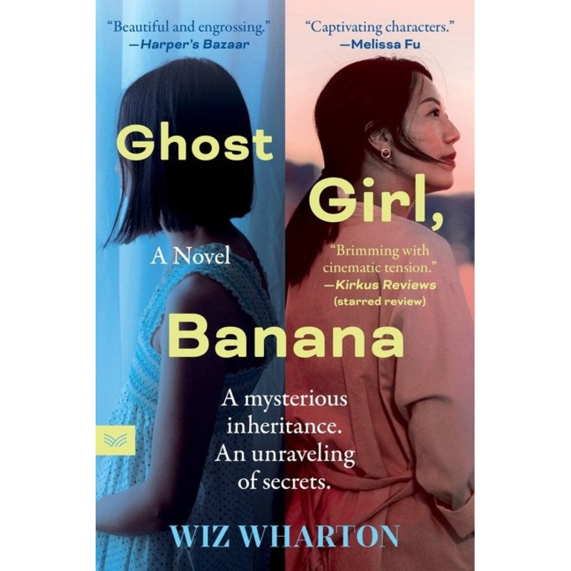 Ghost Girl, Banana: A Novel