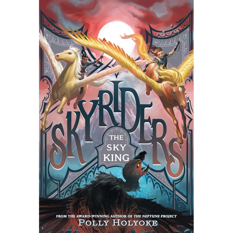 Sky Riders: The Sky King (Book 2)