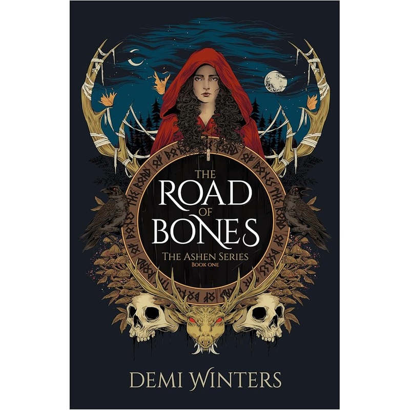 The Road of Bones: The Ashen Series, Book One