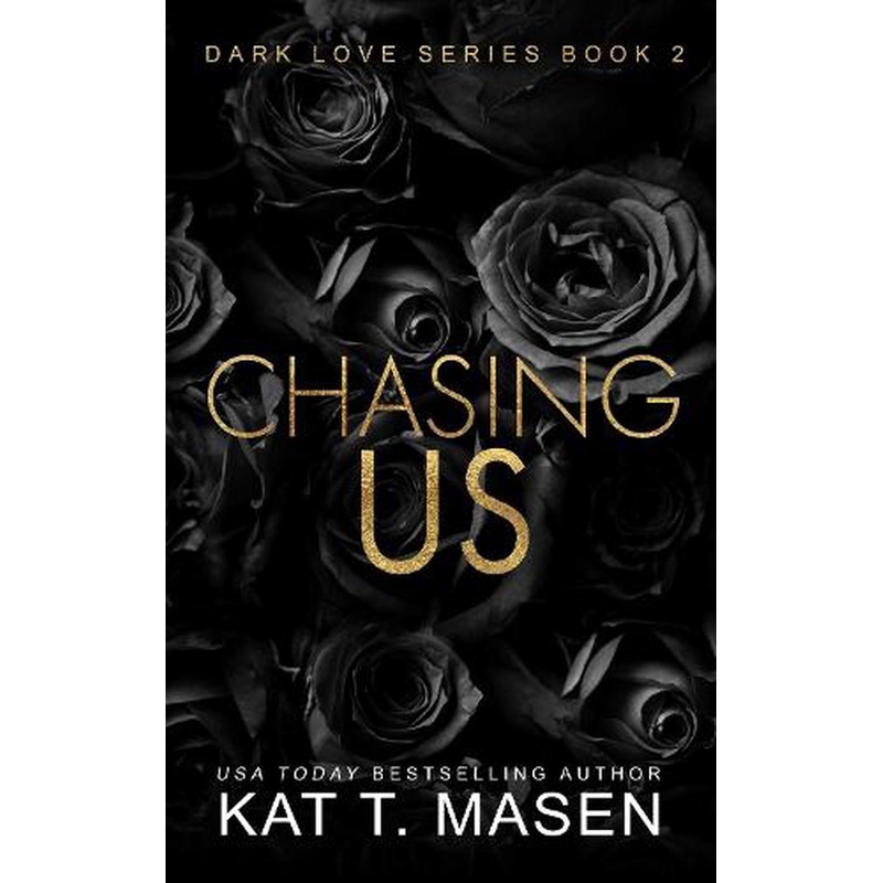 Chasing Us