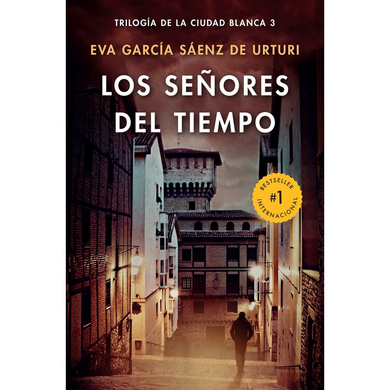 Los Seores del Tiempo (Ciudad Blanca #3)