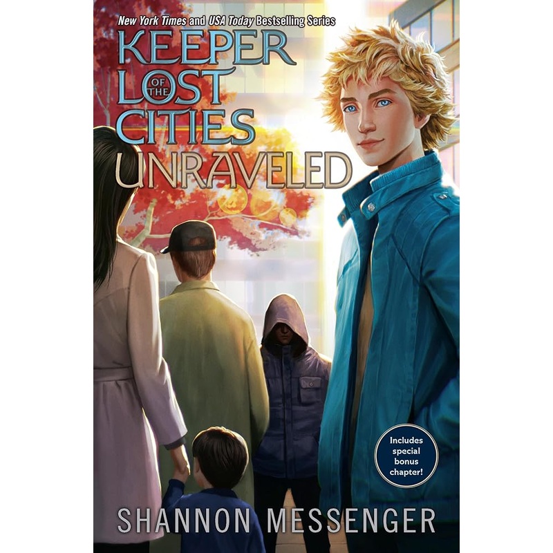 Unraveled Book 9.5 (Keeper of the Lost Cities) by Shannon Messenger