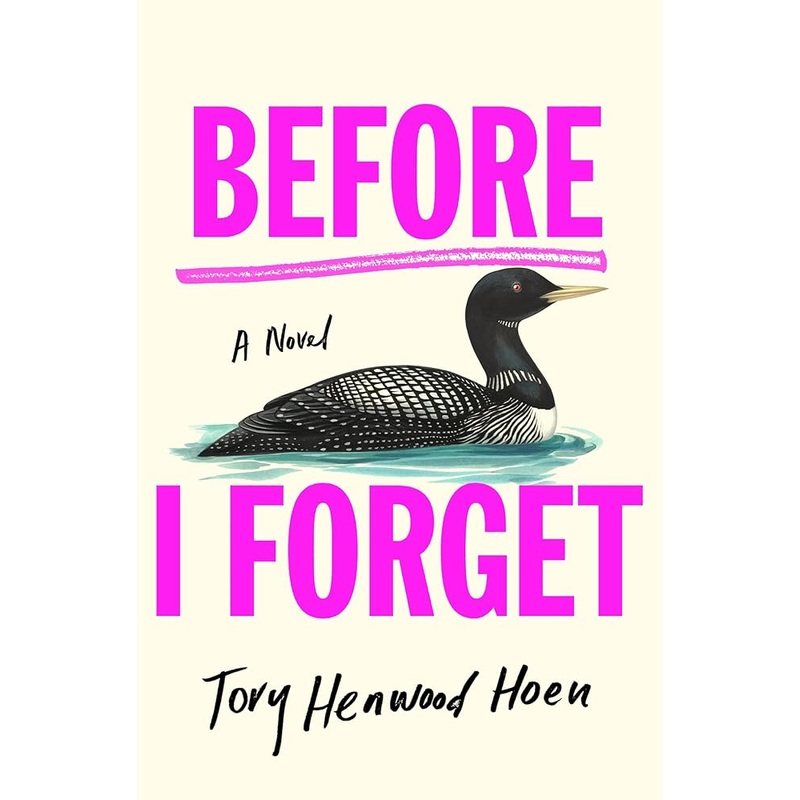 (12/02/25 PREORDER) Before I Forget: A Novel