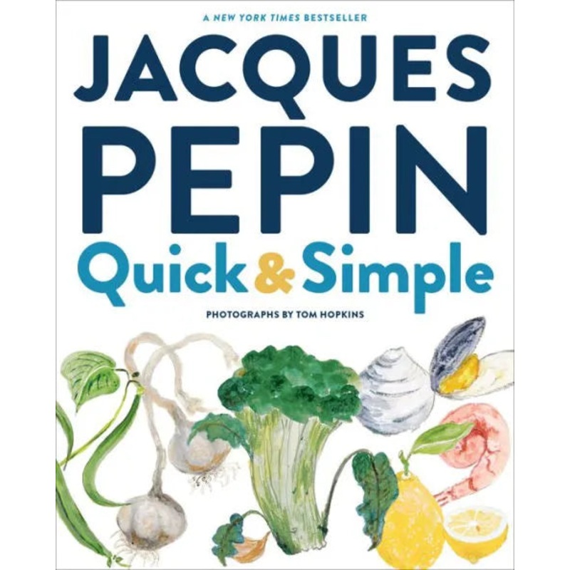 Jacques Ppin Quick & Simple Hardcover