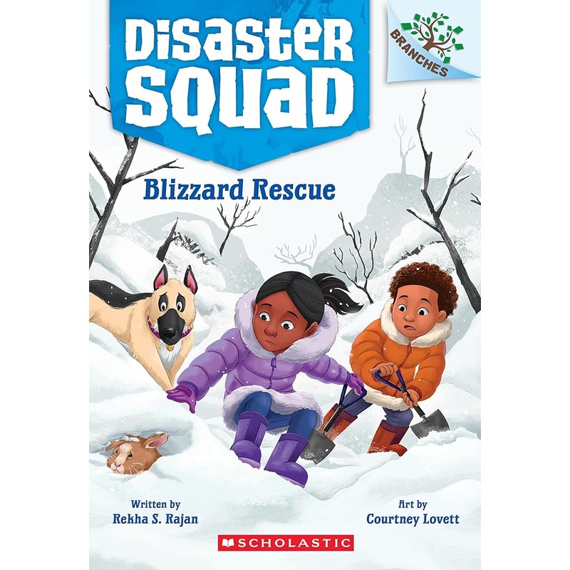 Blizzard Rescue: A Branches Book (Disaster Squad #3)