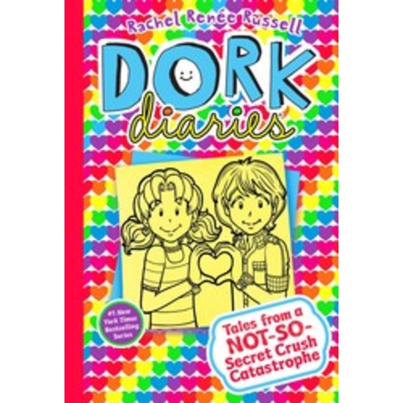 Dork Diaries: Tales from a Not-So-Secret Crush Catastophe
